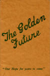 golden future pamphlet
